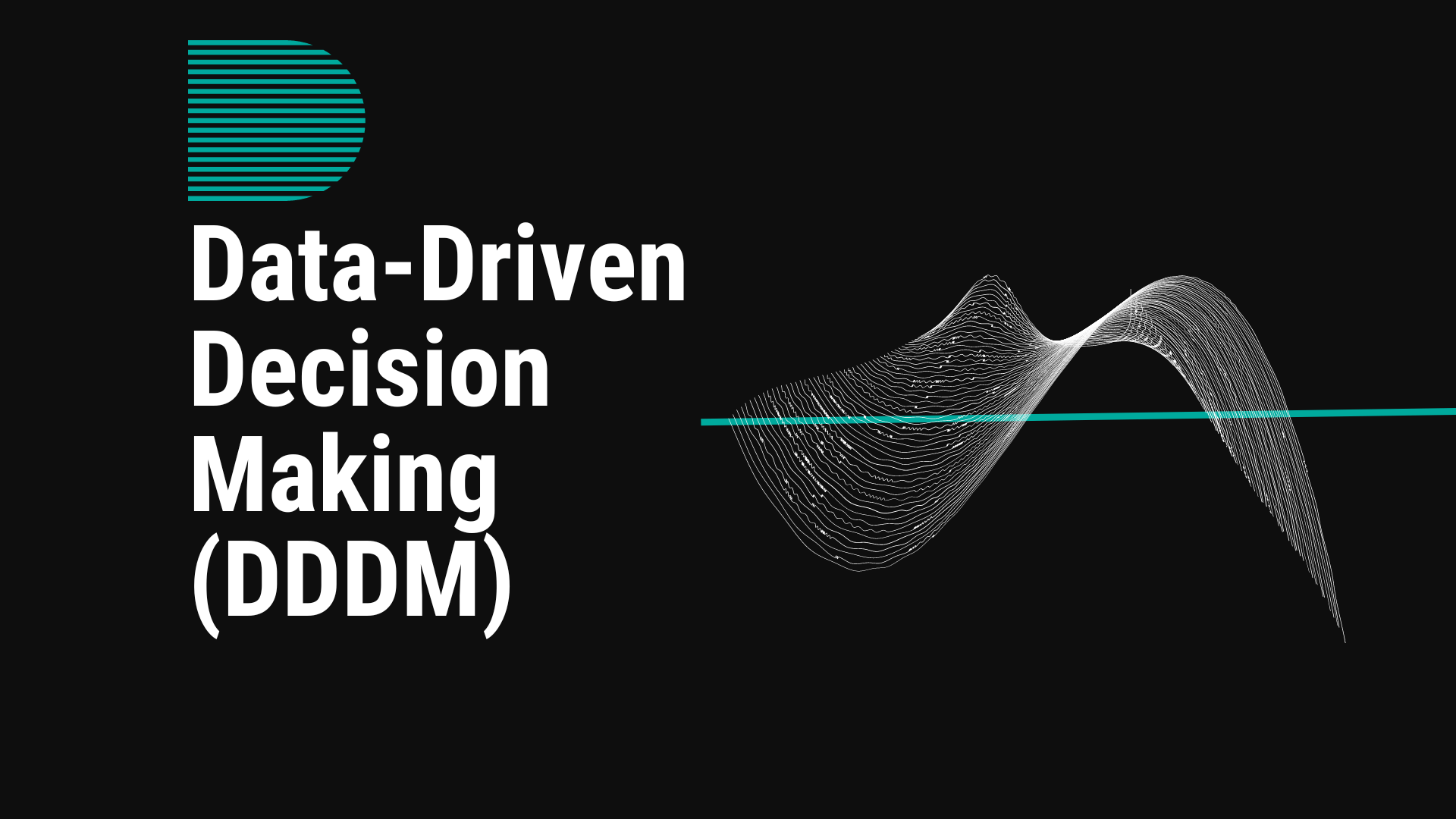 Read more about the article Data-Driven Decision Making (DDDM)